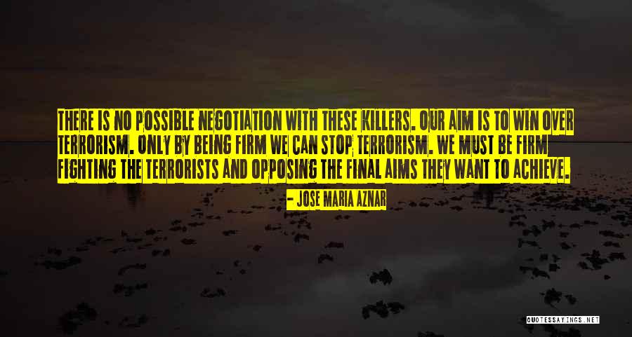 Nnenne Iwuji Eme Quotes By Jose Maria Aznar Nnenne Iwuji Eme Quotes By Jose Maria Aznar