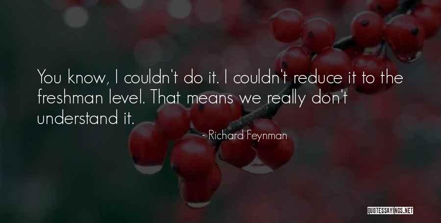 Nneoma Ukpabi Quotes By Richard Feynman Nneoma Ukpabi Quotes By Richard Feynman