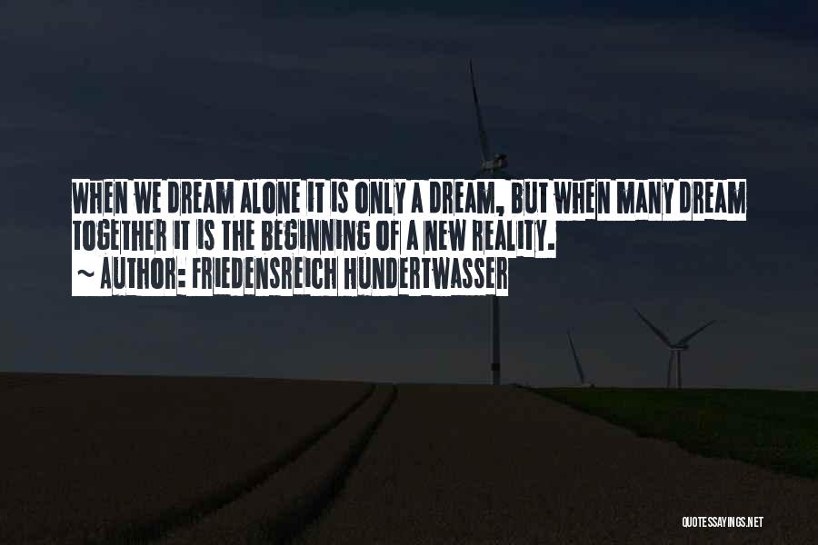 Nnouuran Quotes By Friedensreich Hundertwasser