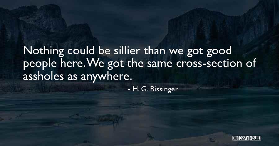 Nnouuran Quotes By H. G. Bissinger