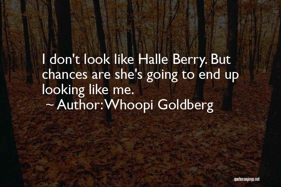 Nnouuran Quotes By Whoopi Goldberg