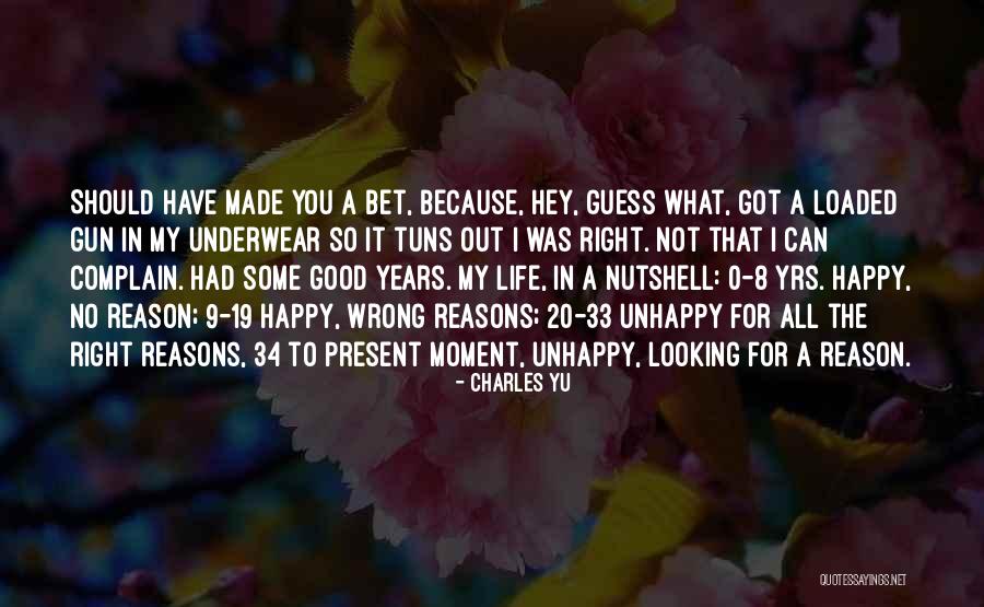 No 34 Quotes By Charles Yu No 34 Quotes By Charles Yu