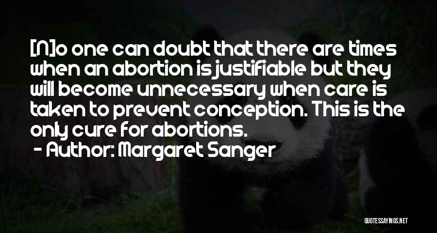 No Abortions Quotes By Margaret Sanger