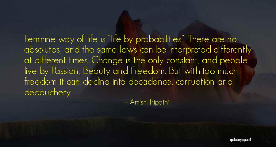 No Absolutes Quotes By Amish Tripathi