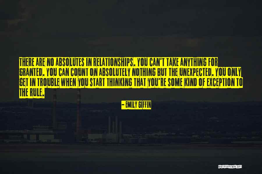 No Absolutes Quotes By Emily Giffin No Absolutes Quotes By Emily Giffin