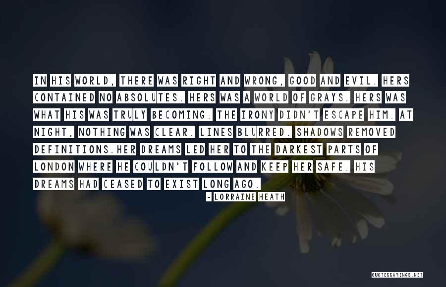 No Absolutes Quotes By Lorraine Heath No Absolutes Quotes By Lorraine Heath