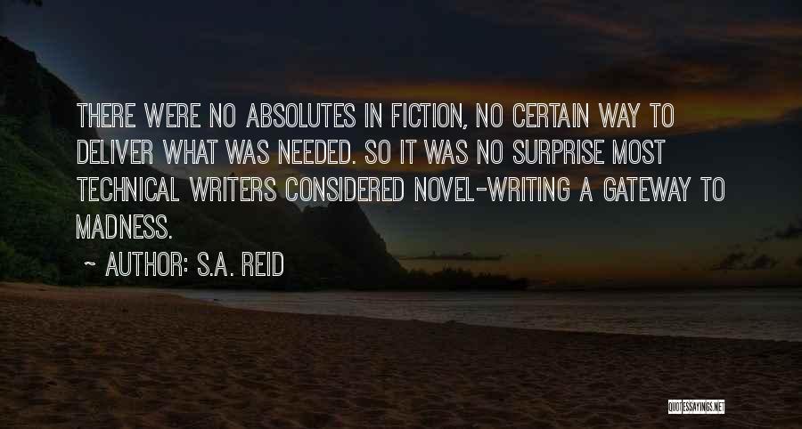 No Absolutes Quotes By S.A. Reid