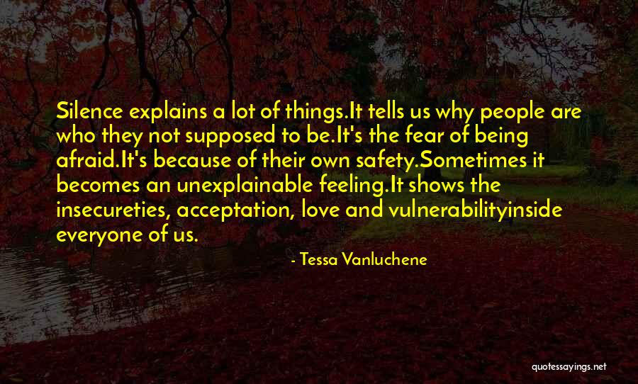 No Acceptation Quotes By Tessa Vanluchene No Acceptation Quotes By Tessa Vanluchene