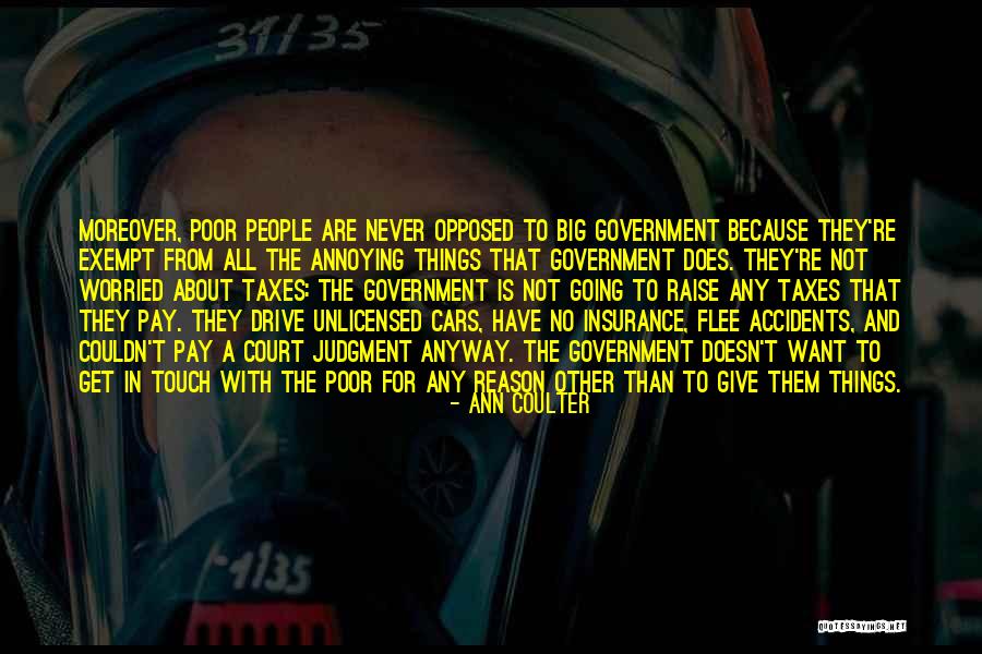 No Accidents Quotes By Ann Coulter