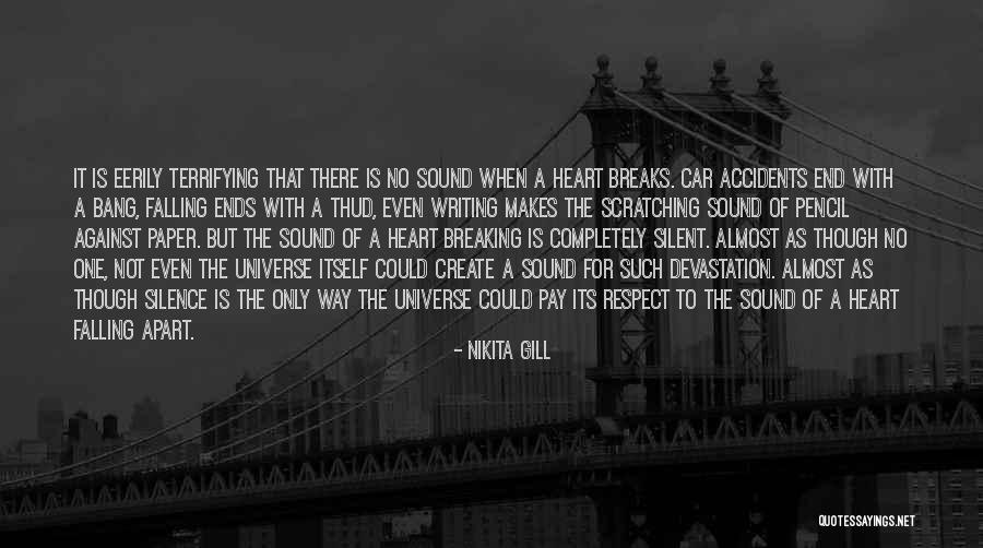 No Accidents Quotes By Nikita Gill