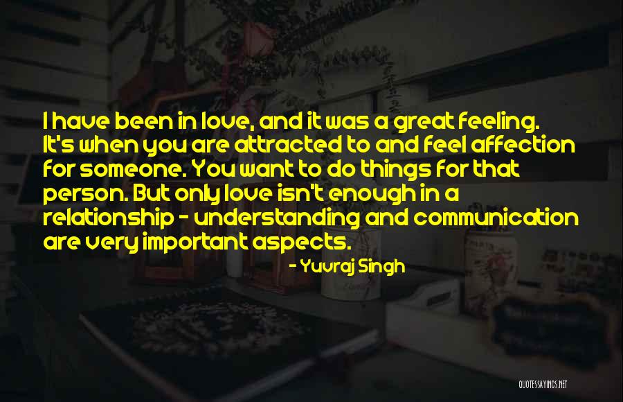 No Affection In Relationship Quotes By Yuvraj Singh