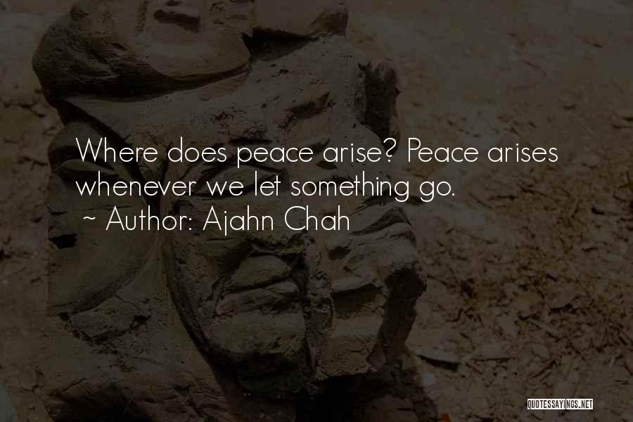 No Ajahn Chah Quotes By Ajahn Chah