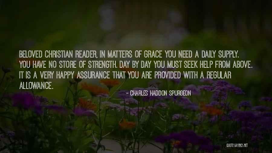 No Allowance Quotes By Charles Haddon Spurgeon