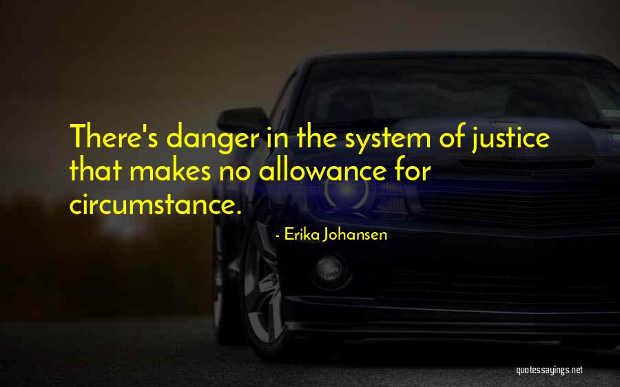 No Allowance Quotes By Erika Johansen