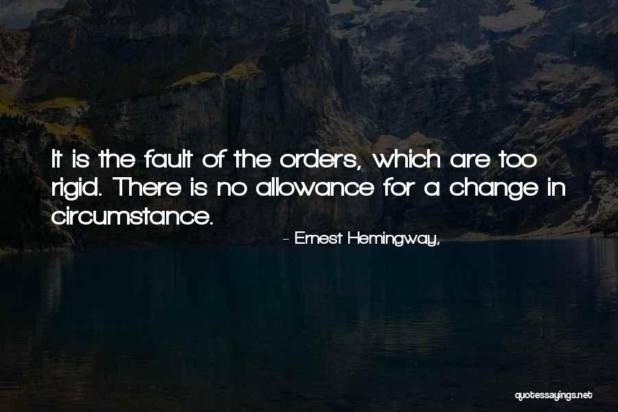 No Allowance Quotes By Ernest Hemingway,