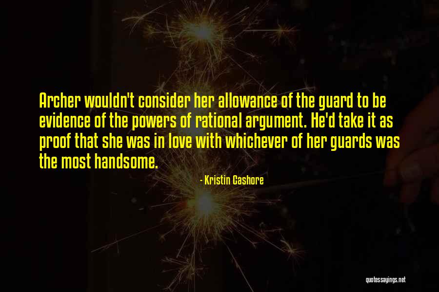 No Allowance Quotes By Kristin Cashore