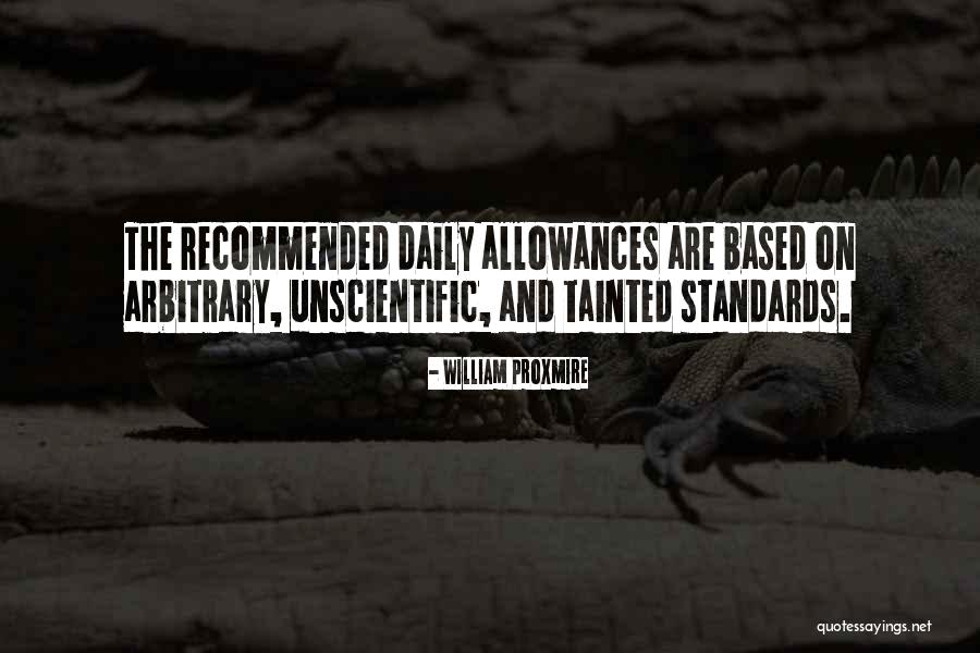 No Allowance Quotes By William Proxmire