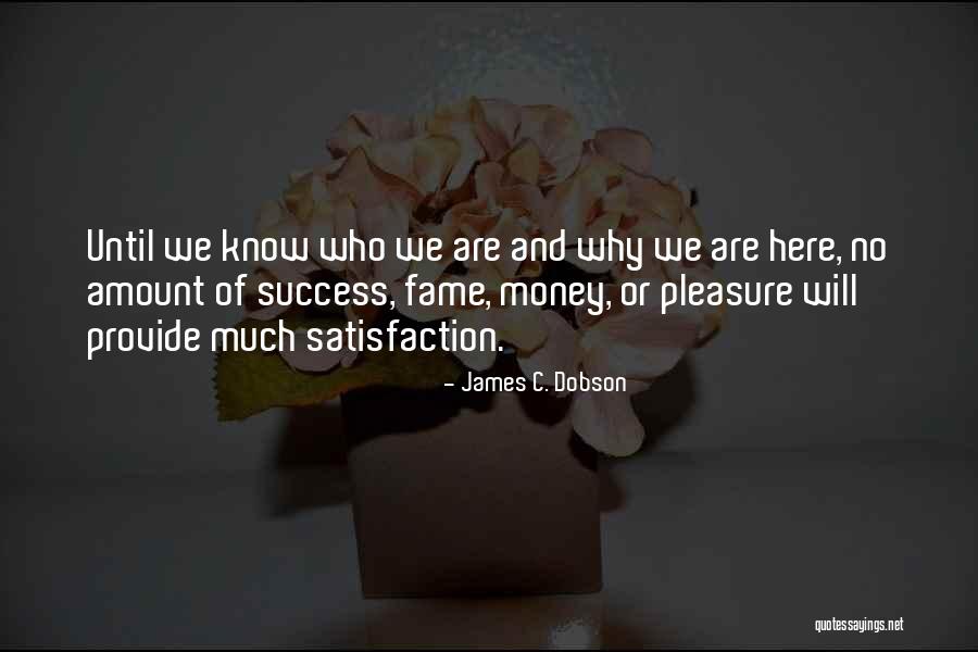 No Amount Of Money Quotes By James C. Dobson No Amount Of Money Quotes By James C. Dobson