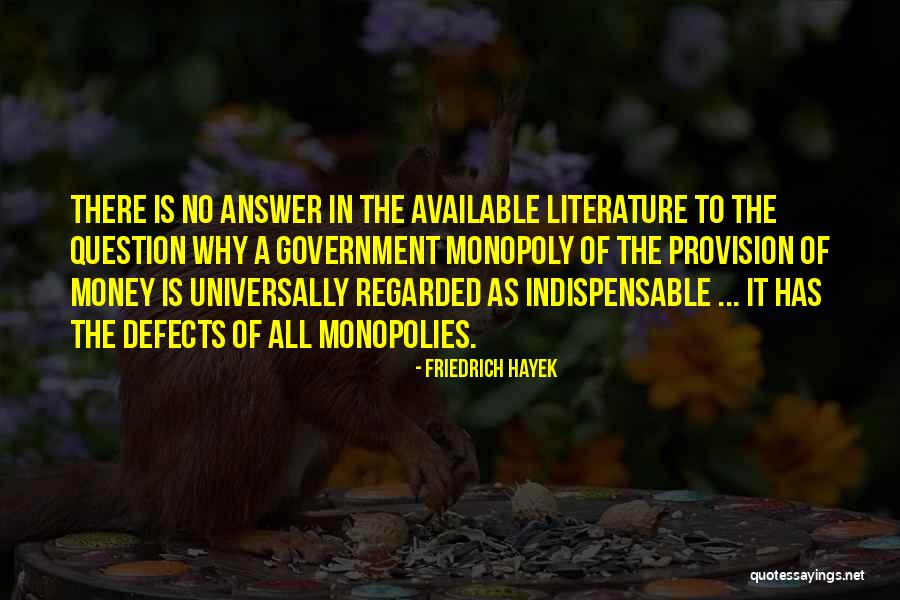 No Answer Quotes By Friedrich Hayek No Answer Quotes By Friedrich Hayek