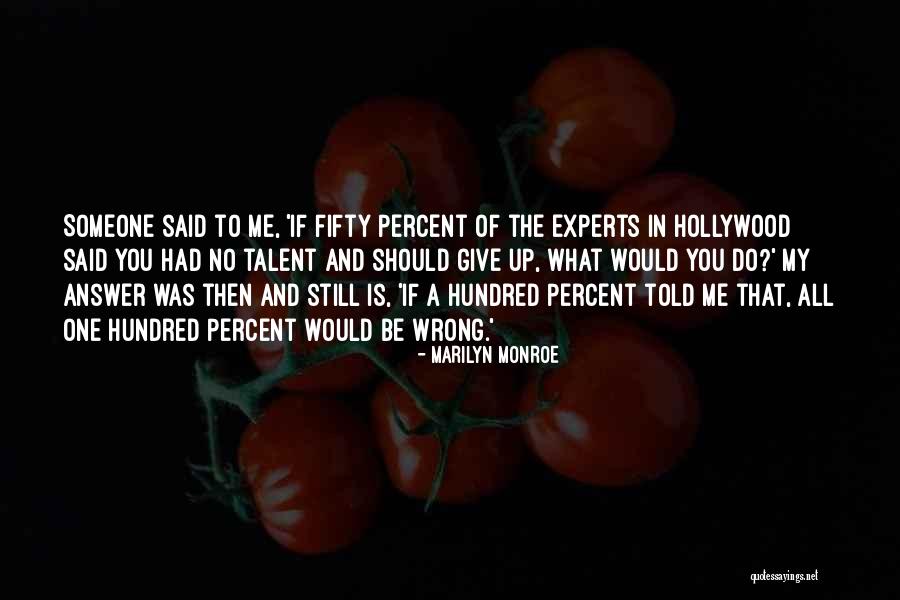 No Answer Quotes By Marilyn Monroe No Answer Quotes By Marilyn Monroe