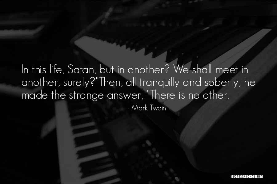 No Answer Quotes By Mark Twain No Answer Quotes By Mark Twain