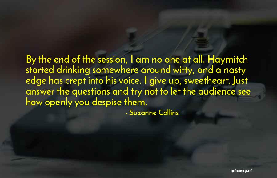No Answer Quotes By Suzanne Collins No Answer Quotes By Suzanne Collins