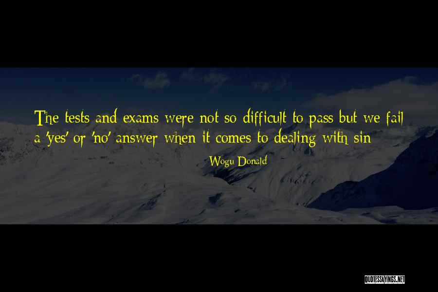 No Answer Quotes By Wogu Donald No Answer Quotes By Wogu Donald