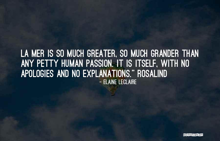 No Apologies Quotes By Elaine Leclaire No Apologies Quotes By Elaine Leclaire