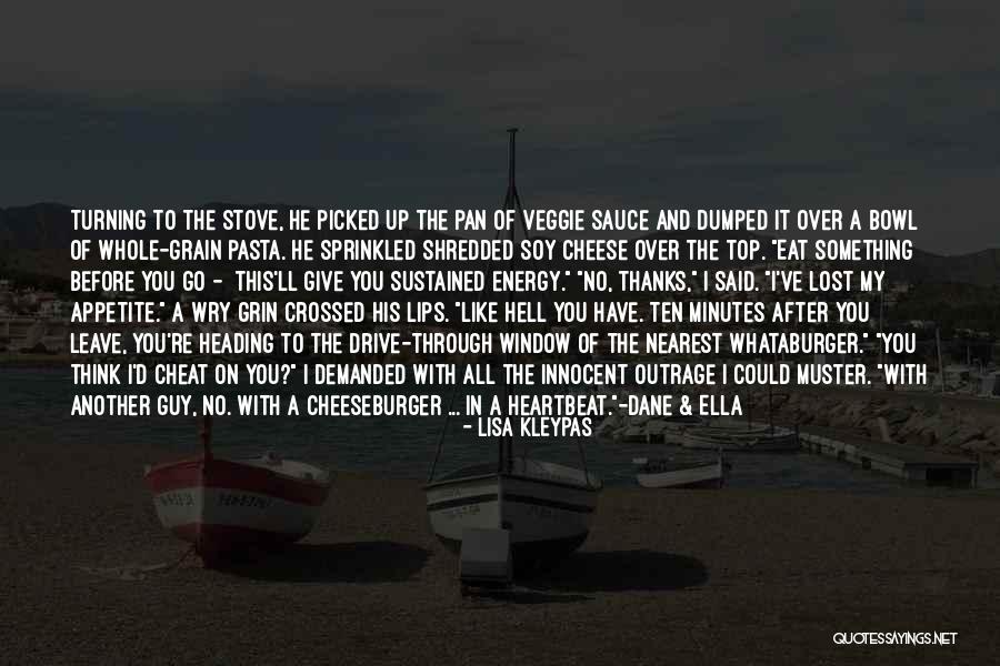 No Appetite To Eat Quotes By Lisa Kleypas No Appetite To Eat Quotes By Lisa Kleypas