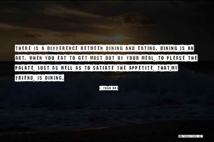 No Appetite To Eat Quotes By Yuan Mei No Appetite To Eat Quotes By Yuan Mei