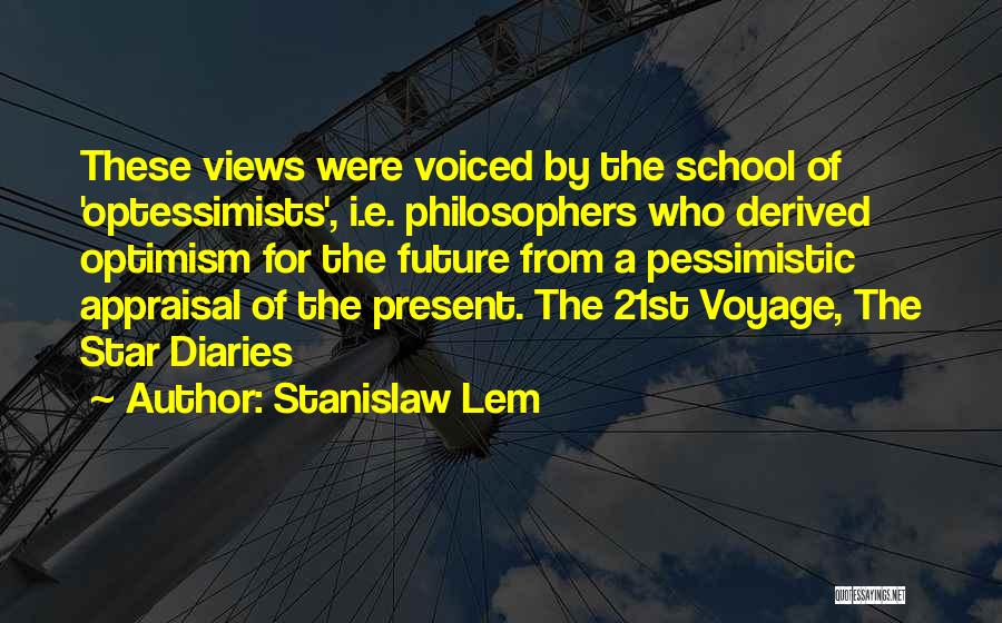 No Appraisal Quotes By Stanislaw Lem