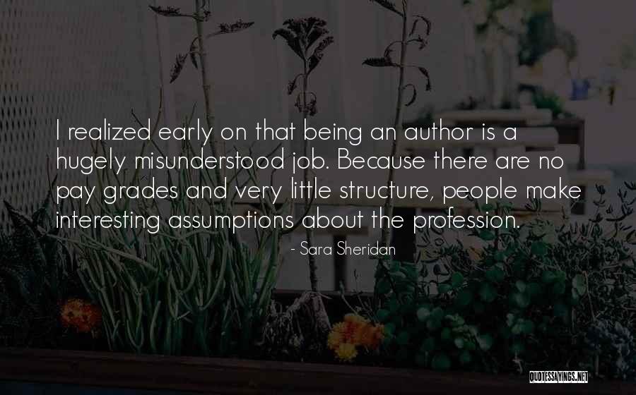 No Assumptions Quotes By Sara Sheridan No Assumptions Quotes By Sara Sheridan