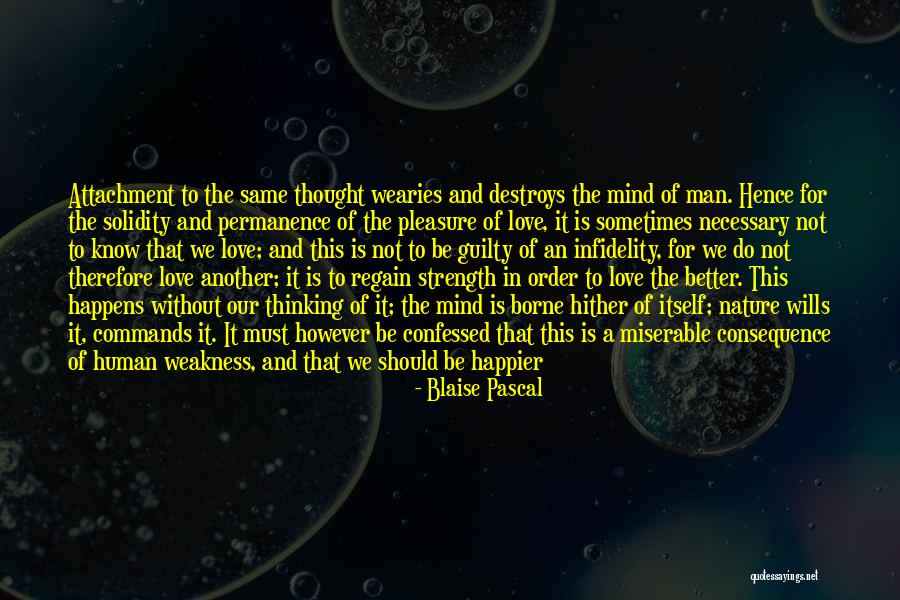 No Attachment Love Quotes By Blaise Pascal No Attachment Love Quotes By Blaise Pascal