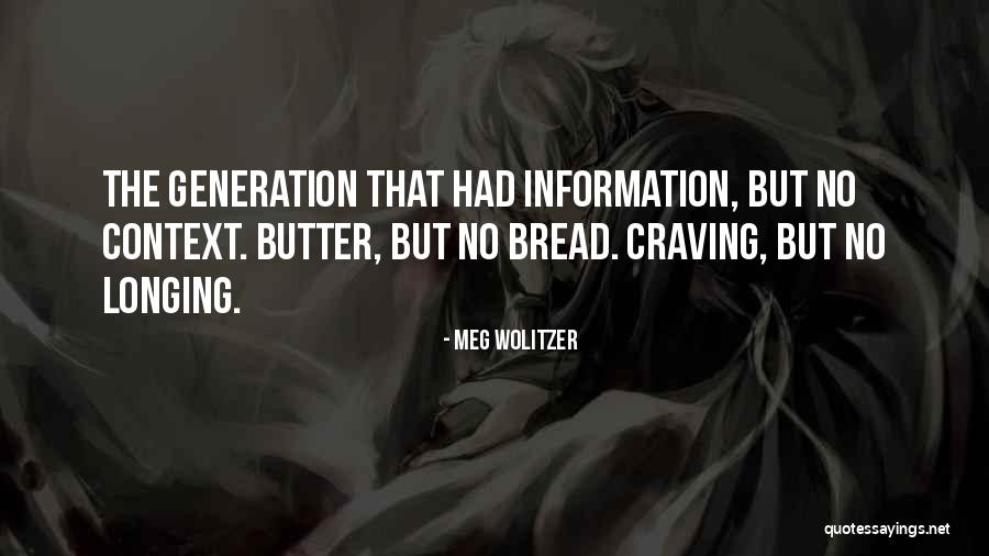 No Attention Span Quotes By Meg Wolitzer No Attention Span Quotes By Meg Wolitzer