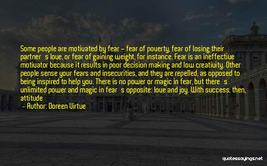 No Attitude In Love Quotes By Doreen Virtue