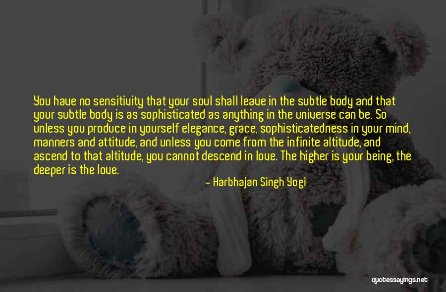 No Attitude In Love Quotes By Harbhajan Singh Yogi