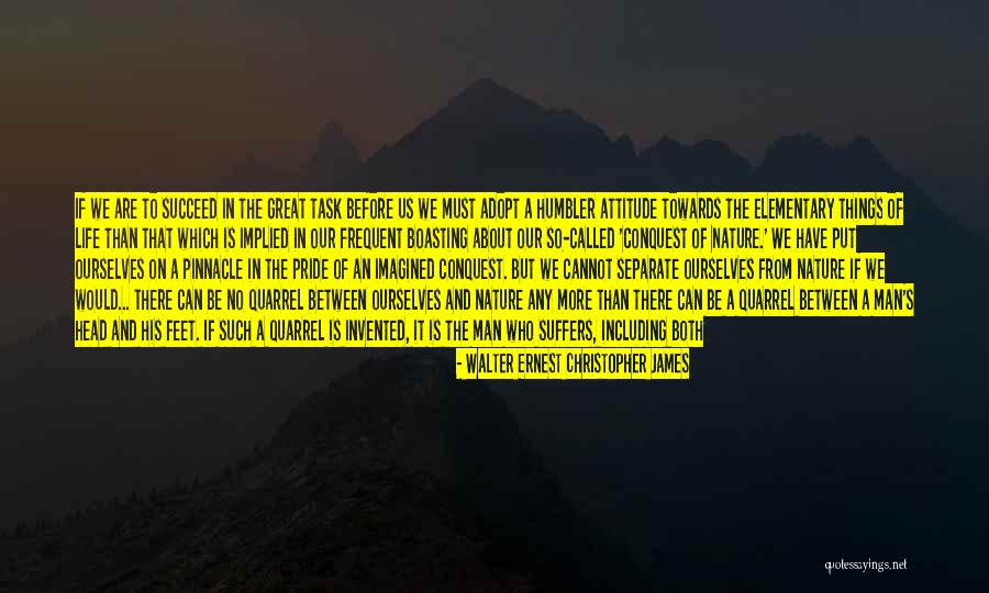No Attitude In Love Quotes By Walter Ernest Christopher James No Attitude In Love Quotes By Walter Ernest Christopher James