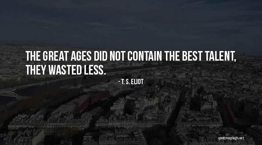 No Author Mla Quotes By T. S. Eliot No Author Mla Quotes By T. S. Eliot