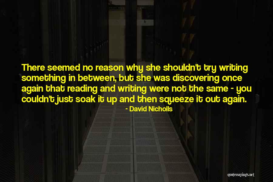 No Author Quotes By David Nicholls No Author Quotes By David Nicholls