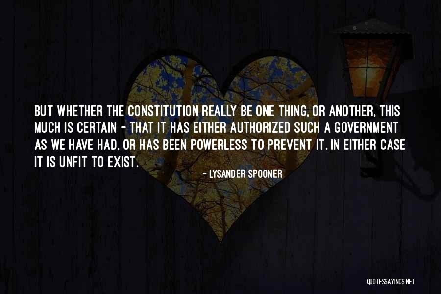 No Authorized Quotes By Lysander Spooner No Authorized Quotes By Lysander Spooner