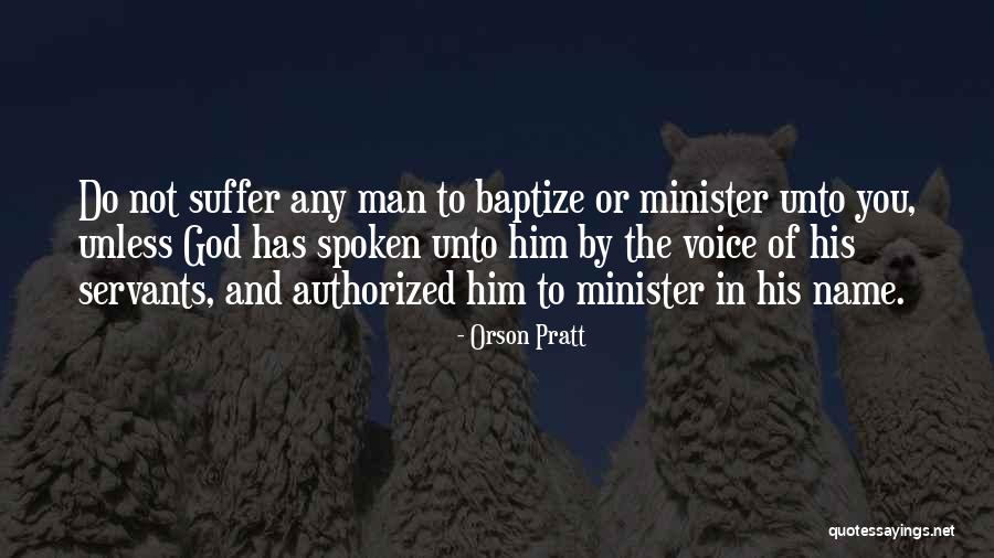 No Authorized Quotes By Orson Pratt No Authorized Quotes By Orson Pratt