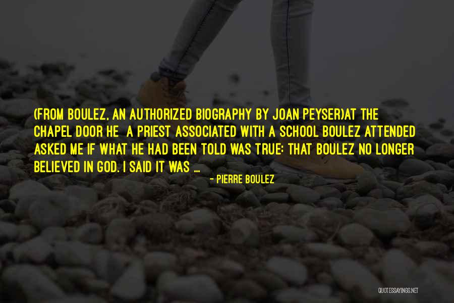 No Authorized Quotes By Pierre Boulez No Authorized Quotes By Pierre Boulez