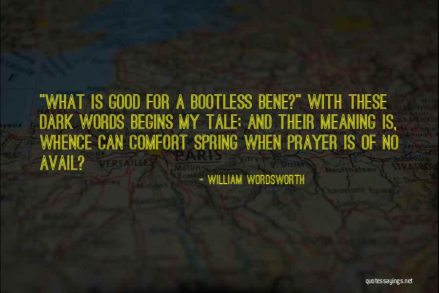 No Avail Quotes By William Wordsworth No Avail Quotes By William Wordsworth