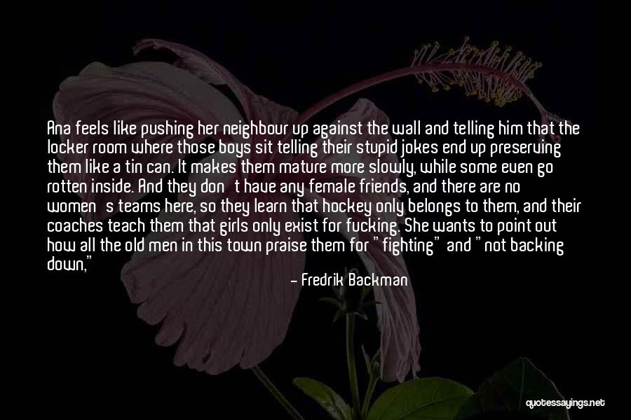 No Backing Out Quotes By Fredrik Backman