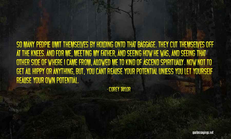 No Baggage Allowed Quotes By Corey Taylor No Baggage Allowed Quotes By Corey Taylor