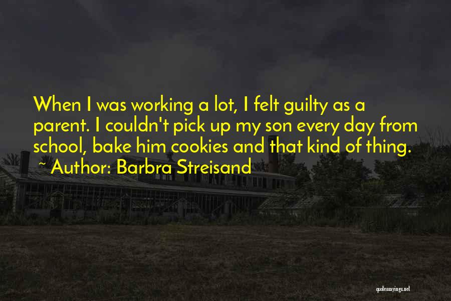 No Bake Cookies Quotes By Barbra Streisand