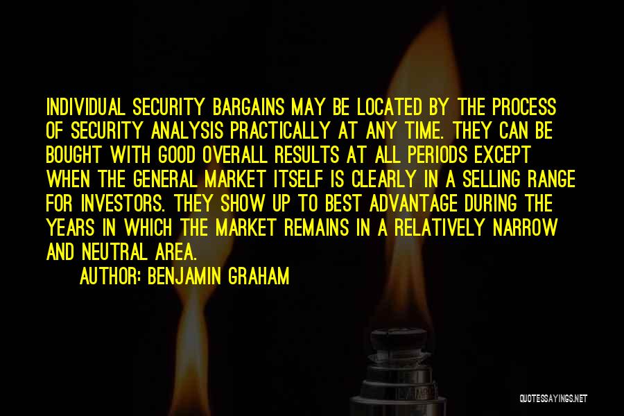 No Bargains Quotes By Benjamin Graham