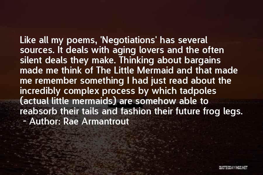 No Bargains Quotes By Rae Armantrout