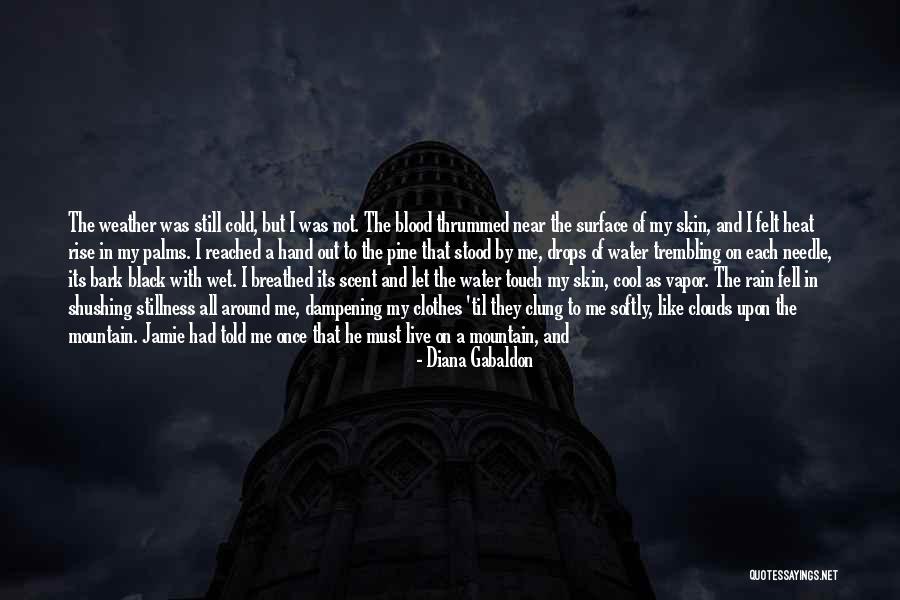 No Bark Quotes By Diana Gabaldon No Bark Quotes By Diana Gabaldon