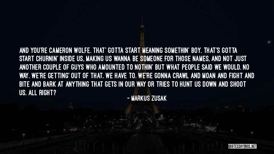 No Bark Quotes By Markus Zusak No Bark Quotes By Markus Zusak